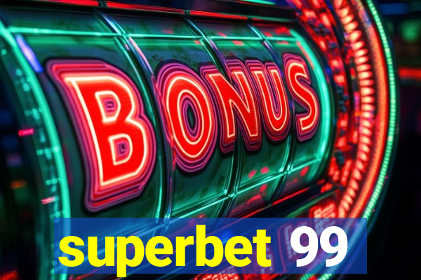 superbet 99